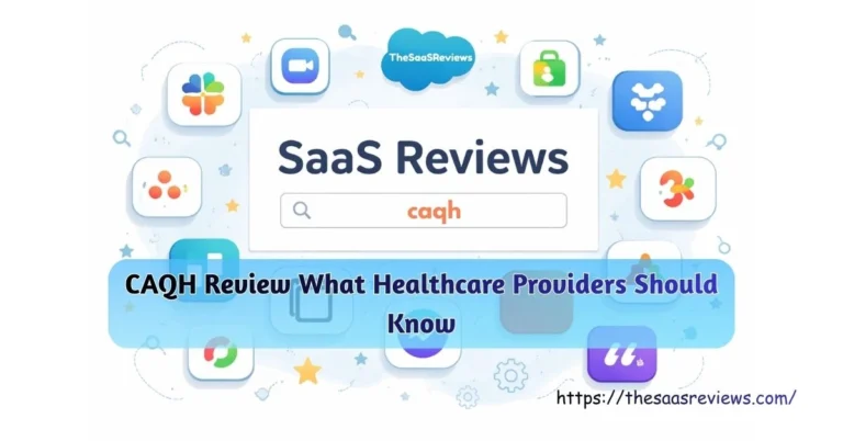 CAQH Review What Healthcare Providers Should Know