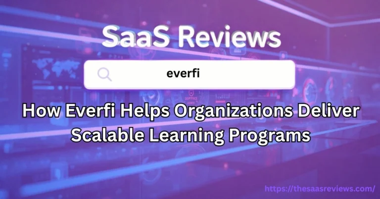How Everfi Helps Organizations Deliver Scalable Learning Programs