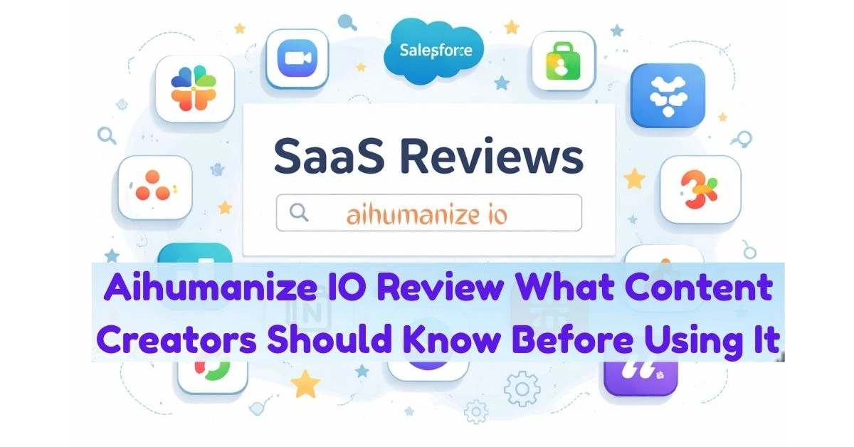 Aihumanize IO Review What Content Creators Should Know Before Using It