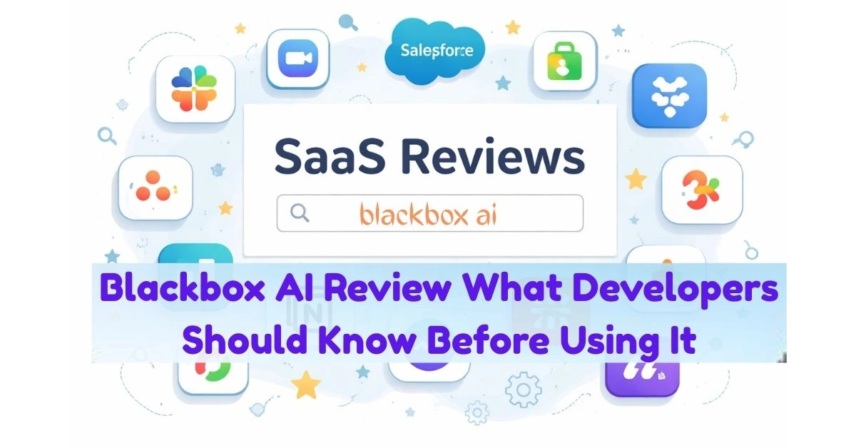Blackbox AI Review What Developers Should Know Before Using It