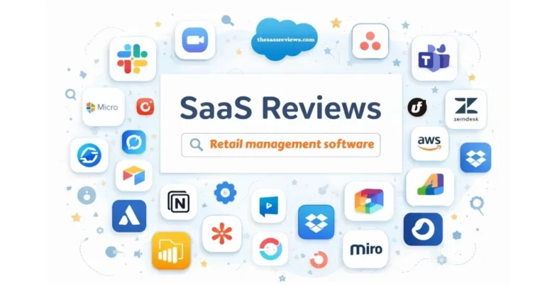 Retail Management Software: How to Choose the Best Solution for Your Store
